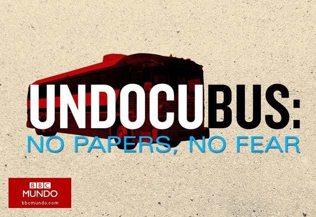 UndocuBus: el autobús de los indocumentados “sin miedo”