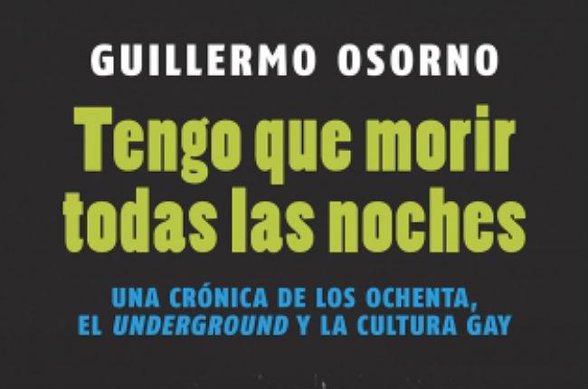 “Tengo que morir todas las noches” (entrevista y capítulo de regalo)