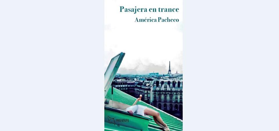 Pasajera en trance, crónicas de una viajera por las entrañas de Europa (capítulo de regalo)