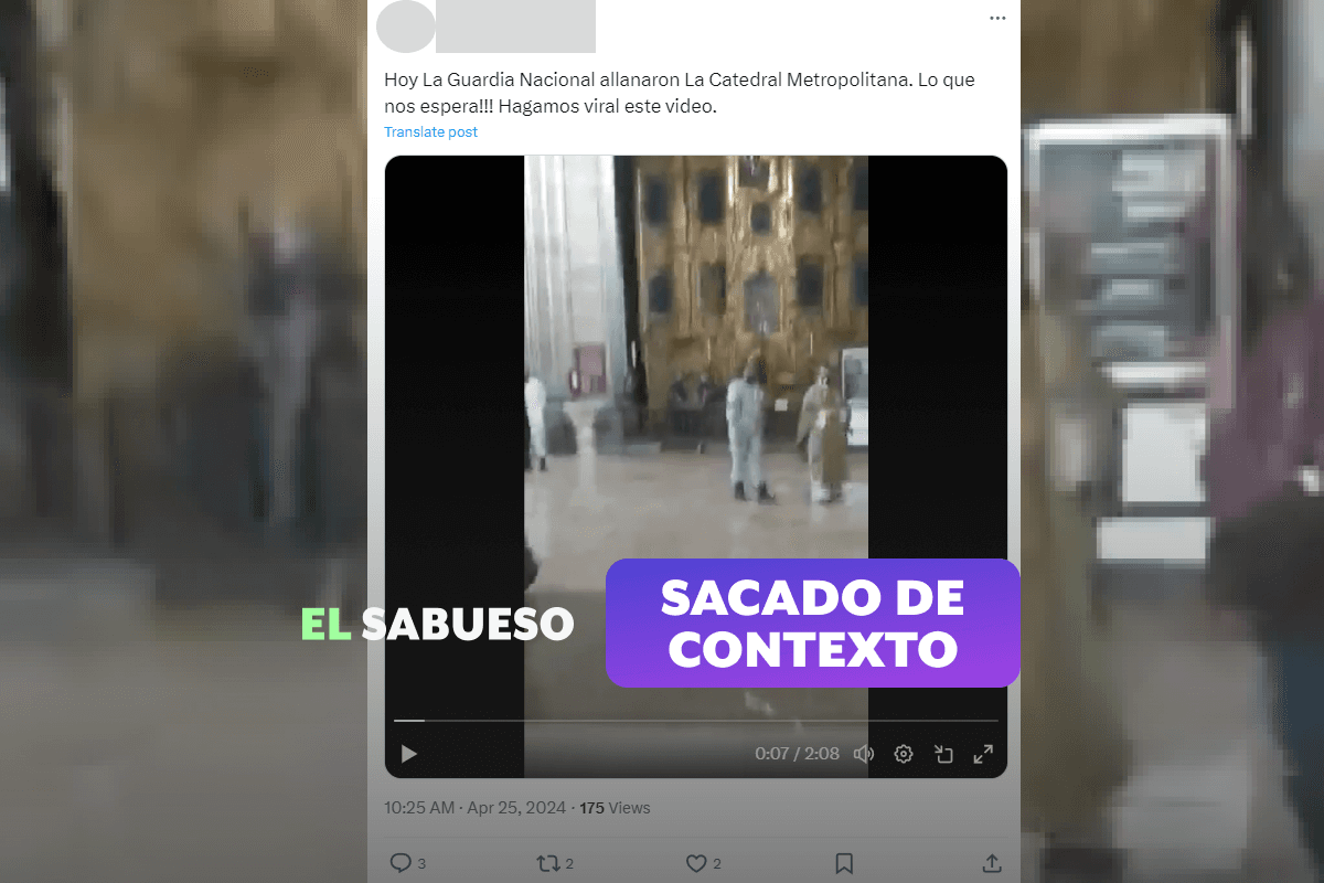 La Guardia Nacional no ‘tomó’ la Catedral de CDMX; el video es de 2020