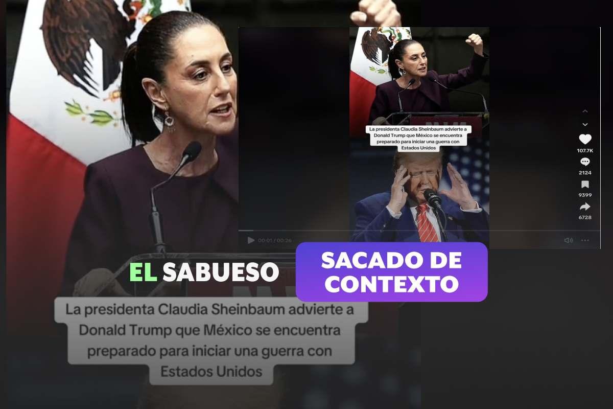 Claudia Sheinbaum no dijo que México ‘está listo para iniciar una guerra con Estado Unidos’