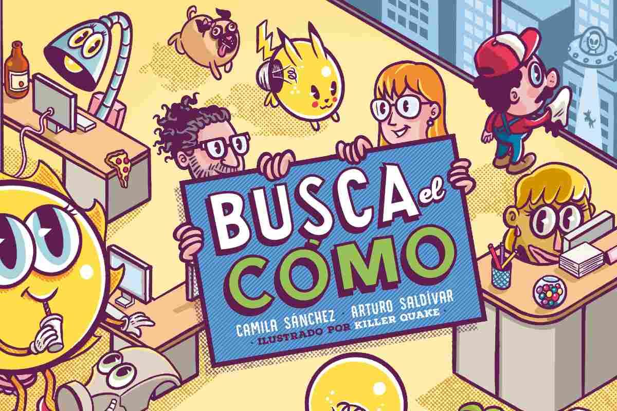 ‘Busca el cómo’, el libro que te hará destapar tu creatividad y explotarla