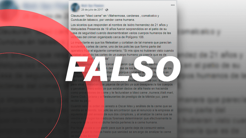 Es falso que grupos delictivos vendan carne humana a supermercados