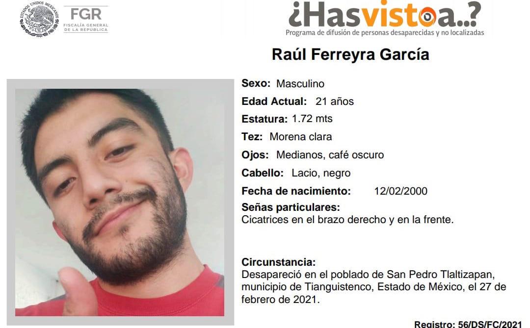 ‘Cada día sin él es una agonía’: familia de Raúl Ferreyra pide ayuda a Del Mazo para su búsqueda