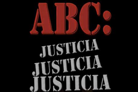 ABC: Justicia, Justicia, Justicia