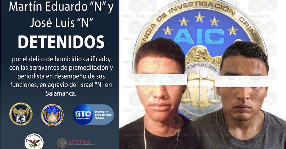 Detienen a dos presuntos asesinos del periodista Israel Vázquez en Salamanca, Guanajuato