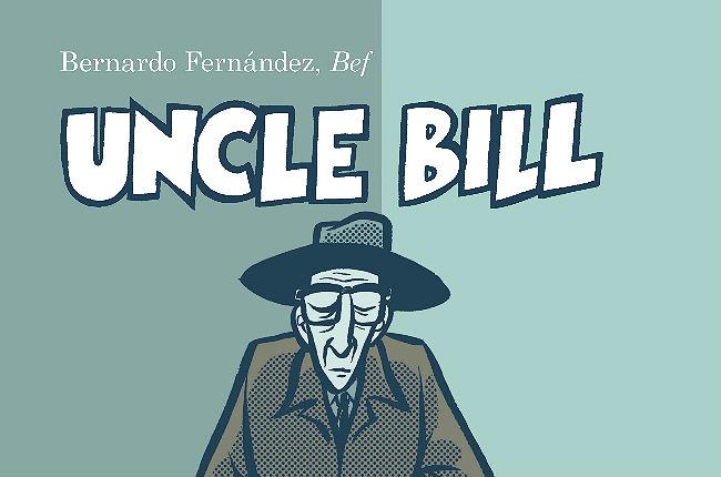 <i>Uncle Bill</i>: la novela gráfica que cuenta el desencuentro cultural de Burroughs con México (capítulo regalo)