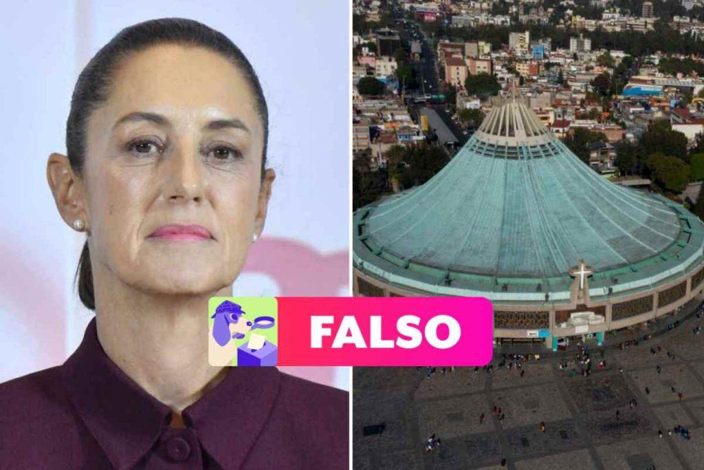 Sheinbaum no propuso cerrar la Basílica de Guadalupe y convertirla en museo