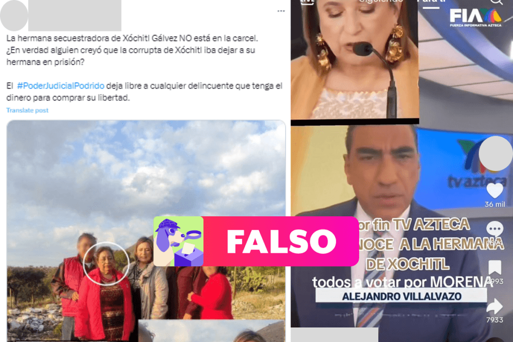 La hermana de Xóchitl Gálvez no fue liberada ni insultada por conductor de TV