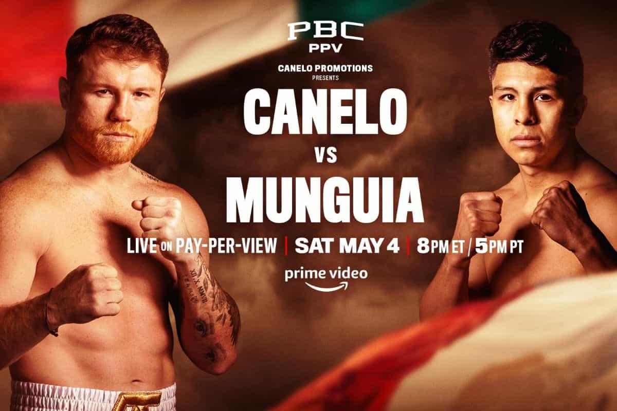 A qué hora y dónde ver en vivo la pelea de Canelo vs Munguía