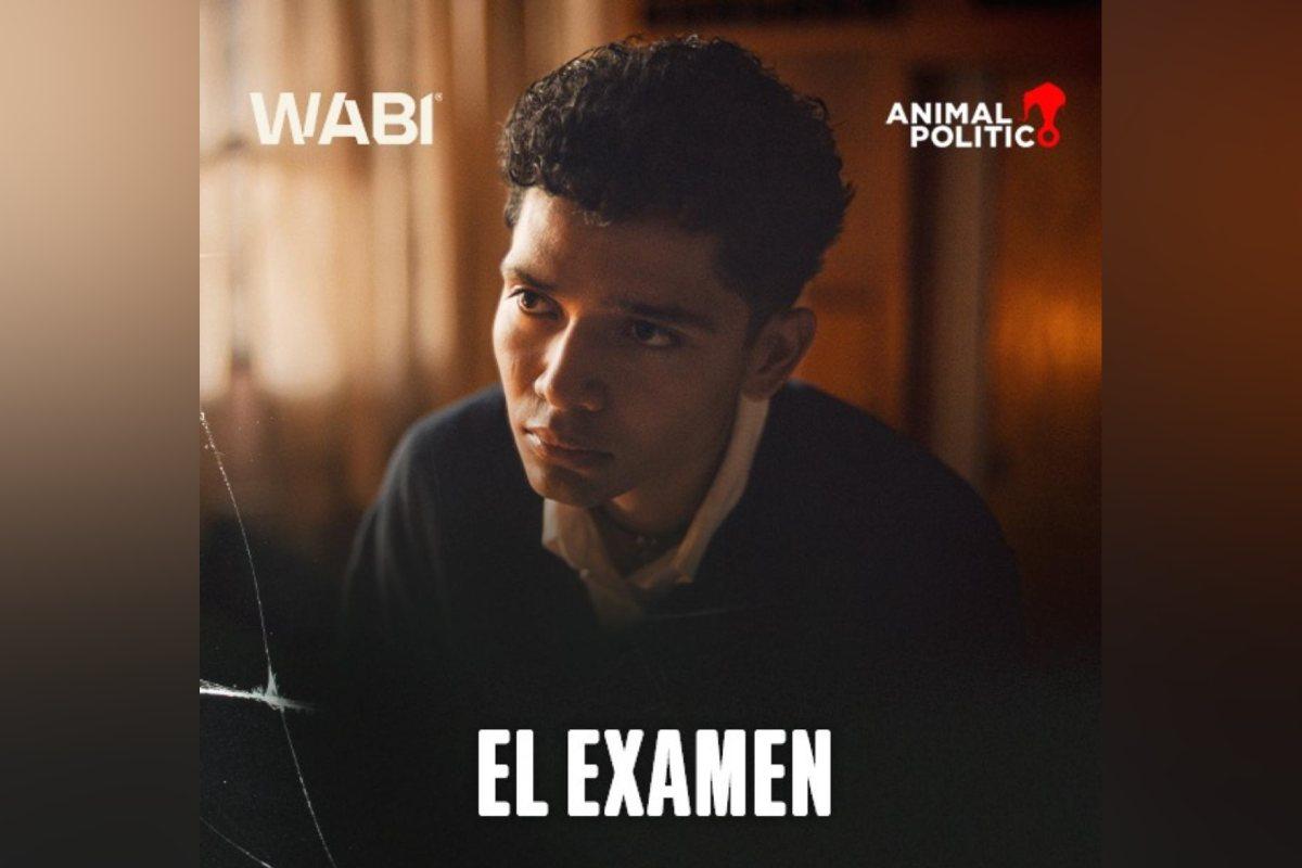 “El Examen”, un cortometraje que busca crear conciencia sobre el reclutamiento forzado de jóvenes en México